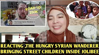 Reacting, The Hungry Syrian Wanderer Bringing Street children inside Jolibee