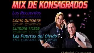 Mix de Konsagrados G Otorgues