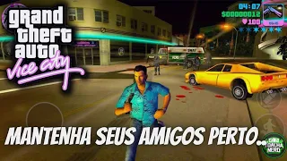 GTA Vice City Definitive Edition | Missões | Mantenha Seus Amigos Perto...