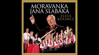 Vysoký Jalovec - Moravanka Jana Slabáka (HQ)