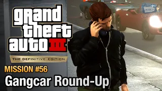 GTA 3 Definitive Edition - Mission #56 - Gangcar Round-Up