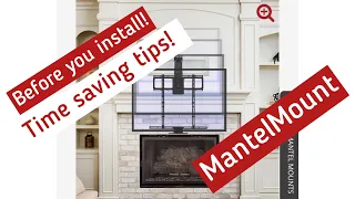 Mantel Mount Install - time saving tips worth watching before you install.