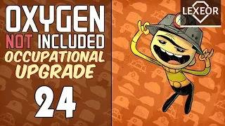 Oxygen Not Included (Occupational Upgrade) #24 - Охлаждение полимерных прессов