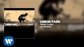 Easier To Run - Linkin Park (Meteora)