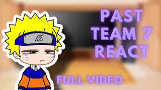 Past Team 7 react (Full Part)