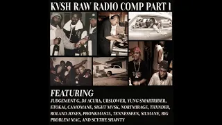 KVSH² - RAW RADIO COMPILATION PART l [FULL TAPE]