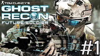 Tom Clancy's Ghost Recon: Future Soldier ➤ ПРОХОЖДЕНИЕ ➤ ЧАСТЬ 1