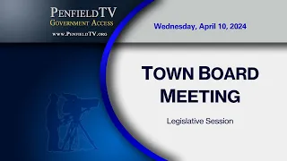 Town Board Legislative | 2024 | April 10th Meeting