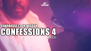 Canabasse - Confessions 4 ft Ya Hassan