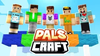 THE NEW PALS MINECRAFT SERIES! | PalsCraft #1