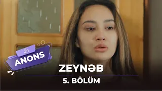 Zeynəb - 5. Bölüm / Anons