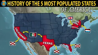 The History of the 5 Most Populated States of America - All Parts