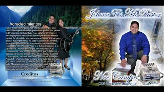 NOE CAMPOS Ft. Ruth Campos: Jehova Es Mi Pastor (Vol:1)