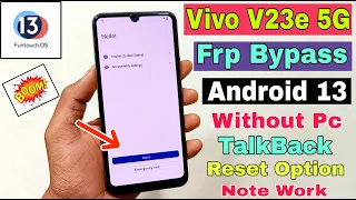 Vivo V23e 5G FRP Bypass Android 13 | New Solution | Vivo V23e 5G Google Account Bypass Without Pc |