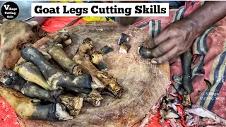Huge Goat legs Cutting Skills | Best cutting skills | Village Cutting Skills