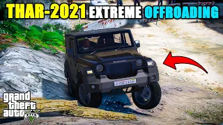 GTA 5 | NEW MAHINDRA THAR 2021 EXTREME OFFROADING TEST | ANMOL GAMEX