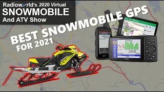 Best Snowmobile GPS for 2021 - Radioworld’s 2020 Virtual Snowmobile & ATV Show - Part 2/5