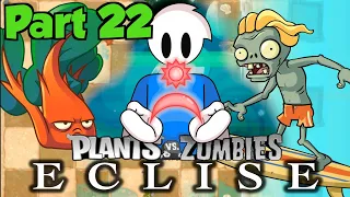 Life Chard on Deck | PvZ 2: Eclise Mod! - Part 22