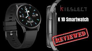 Mi Kieslect Smartwatch K10  - Reviewed & Approved
