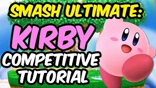 Kirby Competitive Guide - Super Smash Bros Ultimate