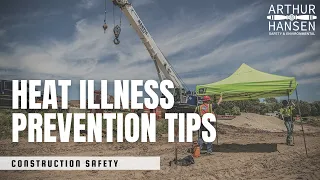 How to Prevent Heat Related Illness: Heat Illness Prevention Tips | Construction Safety 2022