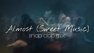 Hozier - Almost (Sweet Music) - Snap Clap Mix