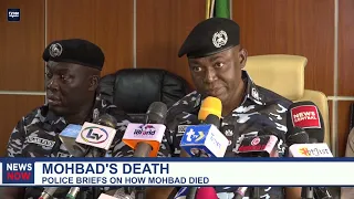 POLICE BRIEF ON HOW MOHBAD DIED