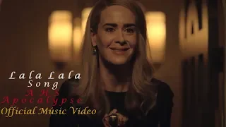Lala Lala Full Song 2018 (AHS) American Horror Story Apocalypse (AHS Apocalypse)