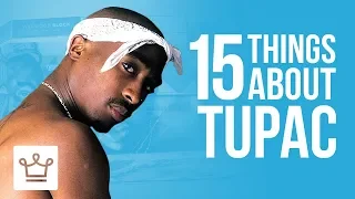 15 Things You Didn't Know About Tupac