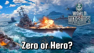 World of Warships - Zero or Hero?