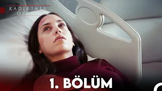 Kaderimin Oyunu 1. Bölüm