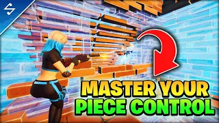 5 Ways To IMPROVE PIECE CONTROL! - Fortnite Piece Control Guide