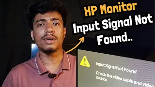 Input Signal Not Found HP Monitor (3 Ways to Fix)