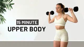 Full UPPER BODY Workout -  (15 MIN) Arms, Shoulders, Chest, Back | No Repeats