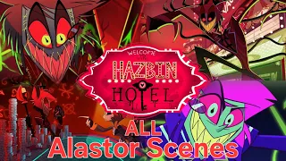 All Alastor scenes in Hazbin Hotel S01 part 2 #alastor #hazbinhotel  #amazonprimevideo #alastordeal