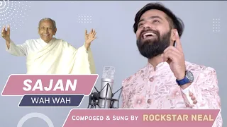 Sajan Wah Wah | Rockstar Neal | Birthday Song | Sadhu Vaswani Mission | Sindhi