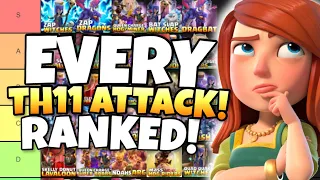 EVERY TH11 Attack Strategy RANKED to FIND the BEST TH11 Attack Strategies in Clash of Clans