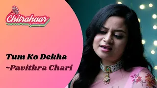 Tum ko Dekha | Cover by Pavithra Chari | Chitrahaar | Episode 9