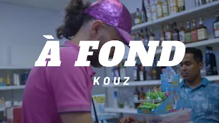 Le Kouz - À FOND