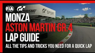 GT Sport Lap Guide: Aston Martin Gr.4 At Monza