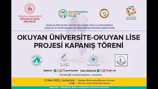 Okuyan Üniversite – Okuyan Lise Projesi Kapanış Töreni