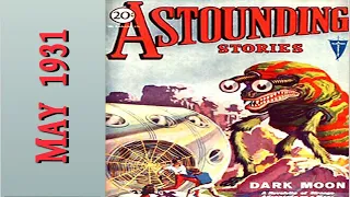 Dark Moon ♦ Astounding Stories ♦ Charles W. Diffin ♦ Science Fiction ♦ Full Audiobook