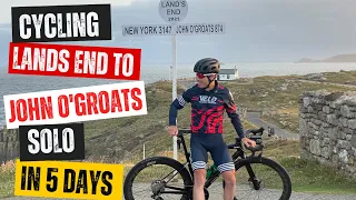 Lands end to John O'Groats Solo In 5 Days