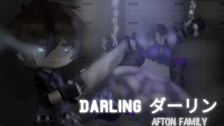 ダーリン (darling) meme || ft. Afton Family // FNAF GC