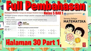 Jawaban Matematika Hal 30 (PART 1) Pembagian Pecahan Campuran Dengan Pecahan Campuran II Kelas 5 SD