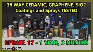 38 WAY CERAMIC COATINGS  Longevity Test - $9 to $1500 coatings & sealants - UPDATE 17 - 1 YEAR 3 MO