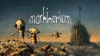 Machinarium-The End (Prague Radio)