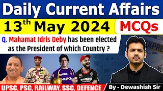 13th May 2024 | Current Affairs Today | Daily Current Affair | Current affair 2024 | Dewashish Sir