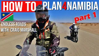 HOW to Plan for Namibia by Motorcycle: Endless Roads part 1