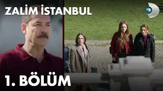 Zalim İstanbul 1. Bölüm